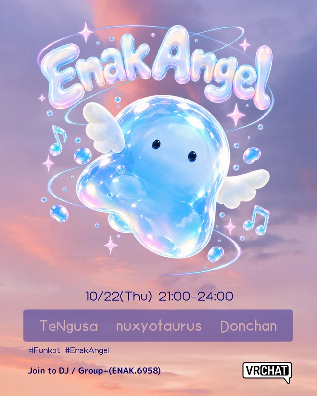 「Enak Angel」のフライヤー